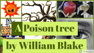 A Poison Tree by William Blake -  Line by line Explanation with analysis, themes and literary device