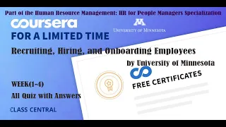 Recruiting, Hiring, and Onboarding Employees, week (1-4) All Quiz Answers with Assignments.