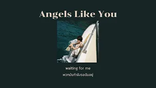 Angels Like You - Miley Cyrus [ thaisub ]