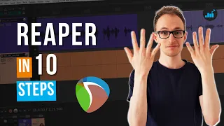 How To Get Started With Reaper (10 Step Tutorial)