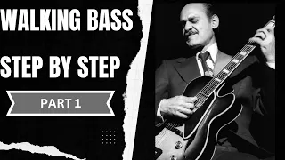 Learn Walking Bass - step by step for guitar