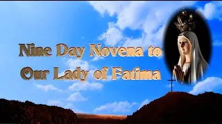 Nine Day Novena to Our Lady of Fatima (With Litany)