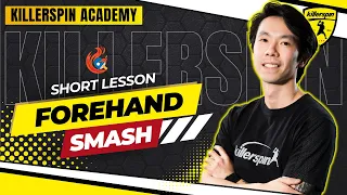 Forehand Smash Pro Tips in Table Tennis! | Killerspin Skill Academy