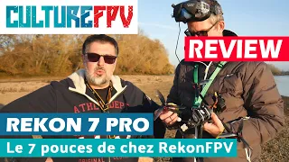 Rekon 7 Pro, le 7 pouces de chez RekonFPV