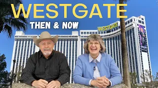 Westgate Las Vegas Walkthrough: Then & Now