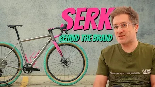 Behind The Brand: SERK Titanium