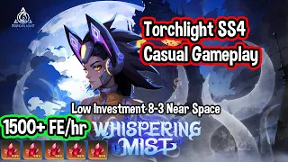 Torchlight SS4 // 1500+ FE/Hr Casual Gameplay // Low Investment