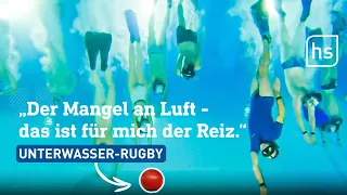 Unterwasser-Rugby: Wenn du den Ball hast, dürfen dich alle attackieren | hessenschau