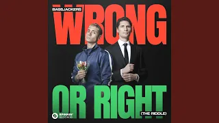 Wrong or Right (The Riddle) (Extended Mix)