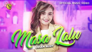 Jihan Audy - Masa Lalu (Official Music Video LION MUSIC)