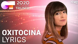 MAIALEN: 'OXITOCINA' | LYRIC VIDEO | OT 2020