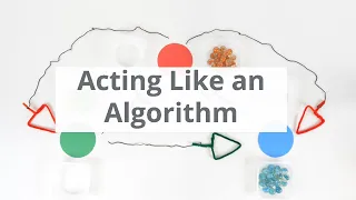 Acting Like an Algorithm