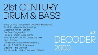 Decoder - 21st Century Drum & Bass 3 - 01 August 2000 | liquid drum and bass, dnb