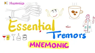 Essential Tremors Mnemonic | Neurology