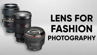 5 Best Lenses For Fashion Photography