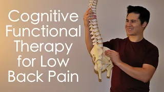 Cognitive Functional Therapy for Low Back Pain