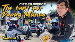 Ride to Betong, Thailand | The hunt for Puang Manee