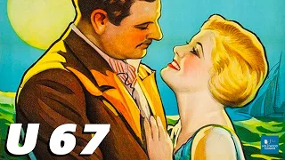U 67 (1933) | Pre-Code War Film | The Sea Ghost | Alan Hale, Laura La Plante, Clarence Wilson