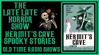 Escape into the Haunting World of Hermits Cave: Old Time Radio Shows