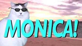 HAPPY BIRTHDAY MONICA! - EPIC CAT Happy Birthday Song