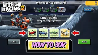 Hill Climb Racing 2 - How To 30K in MY HOVER ACADEMIA Team Event