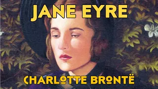 Charlotte Brontë: JANE EYRE (Short summary & analysis)