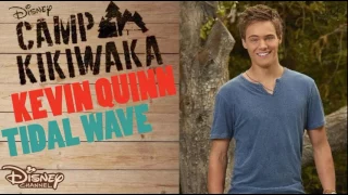 Camp Kikiwaka | Tidal Wave interpréter par Kevin Quinn