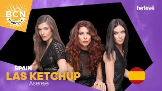 LAS KETCHUP - Aserejé (The ketchup song) | Spain | BCN Eurovision 2024