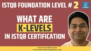 ISTQB Foundation Level #2 - What are K-levels in ISTQB Certification