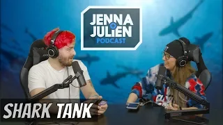 Podcast #217 - Shark Tank