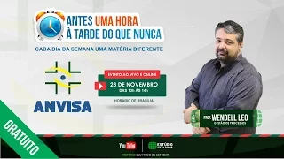 Antes 1 hora à tarde do que nunca – Adm. de Materiais e Gestão de Processos – Prof. Wendell Léo