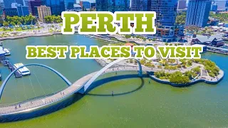 Perth Travel Guide 2023 - Best Places To Visit In Perth Australia