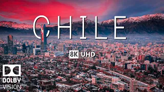 CHILE 8K Video Ultra HD With Soft Piano Music - 60 FPS - 8K Nature Film