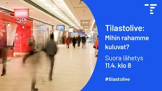 Tilastolive: Mihin rahamme kuluvat?