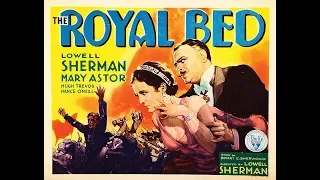 Комедия  Королевское ложе  (1931)  Lowell Sherman Mary Astor Anthony Bushell