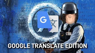 Half-Life: Blue Shift | Google Translate Edition