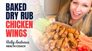 Perfectly Baked Dry Rub Chicken Wings | Holly Andrews' Ultimate Recipe