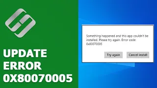 ♻️ How to Fix Error 0x80070005 ✔️ in Windows 10, 8 or 7