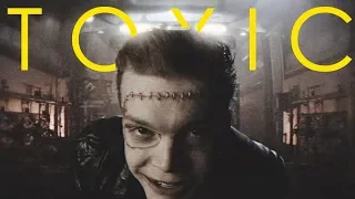 Jerome Valeska | Toxic