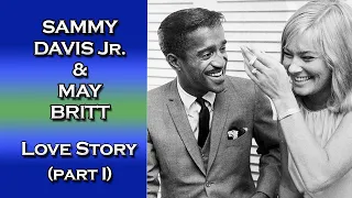 May Britt: “How Sammy Changed Me As A Woman?” | Sammy Davis Jr. Love Story (Part I) - 1963