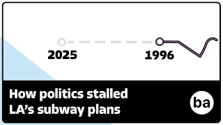 How Politics Stalled LA's Most Important Subway Line