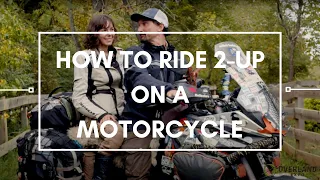 How to Ride 2-Up On a Motorcycle | Overland Essentials