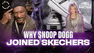 The Real Reason Snoop Dogg Partnered With Skechers | ALL THE SMOKE