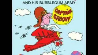 Captain Groovy And His Bubblegum Army