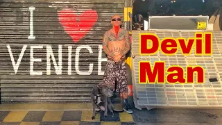 A visit from the Devil man on Venice Beach California
