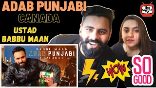 Babbu Maan : Adab Punjabi (Canada) | Pagal Shayar  | Delhi Couple Reactions