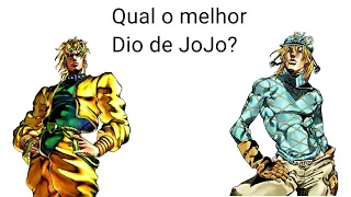 Qual o melhor Dio de JoJo?