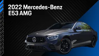 2022 Mercedes-Benz AMG® E 53 4MATIC®: Graphite Gray Metallic (Walk Around)