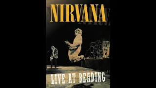 Nirvana - Smells Like Teen Spirit Live At Reading 1992 (Audio & Lyrics)