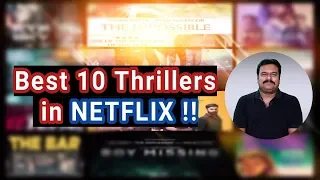 Top 10 Best Thrillers in NETFLIX | Filmi craft Arun